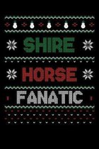 Shire Horse Fanatic: Christmas Season Notebook