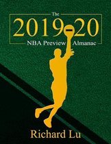 The 2019-20 NBA Preview Almanac