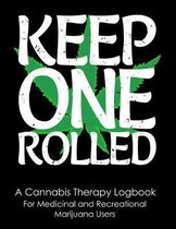 Keep One Rolled: A Cannabis Therapy Logbook to Record Use, Quality and Effects of Different Strains for Medicinal and Recreational Mari