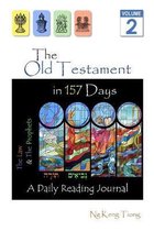 The Old Testament: The Law and the Prophets in 157 Days: A Daily Reading Journal