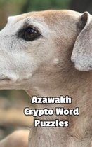 Azawakh Crypto Word Puzzles