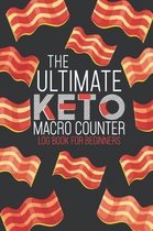 The Ultimate Keto Macro Counter Log Book For Beginners