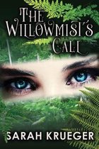 The Willowmist's Call