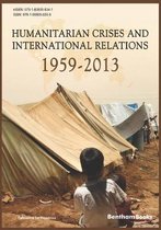 Humanitarian Crises and International Relations (1959-2013)
