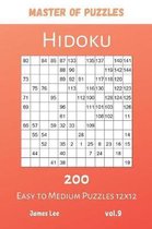 Master of Puzzles - Hidoku 200 Easy to Medium Puzzles 12x12 vol.9