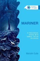 Studies in Theology and the Arts Series- Mariner