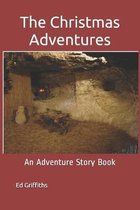 The Christmas Adventures: An Adventure Story Book