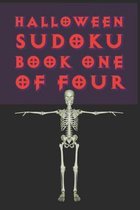 Halloween Sudoku Book One Of Four: Cute Unique Art Gift for Sudoku Puzzle Fans