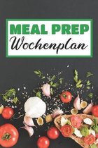 Meal Prep Wochenplan: Essensplaner - Einkausfplan A5, Einkaufsliste, Men�planer - 52 Wochenplan