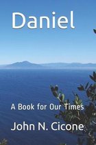 Daniel: A Book for Our Times
