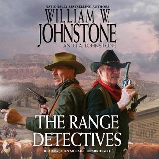 Range Detectives Series Lib/E, 1The Range Detectives Lib/E, William W