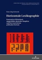 Beitraege Zur Germanistik Und Angewandten Linguistik / Contributions To German Studies And Applied L- Horizontale Lexikographie