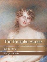 The Turnpike House