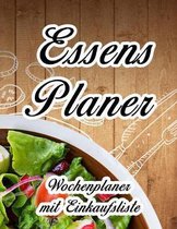 Essensplaner: Sehr gro�er praktischer Planer - Mit Einkaufsliste - Buch f�r 52 Wochen - Sch�ner hochglanz Einband - wie DIN A4