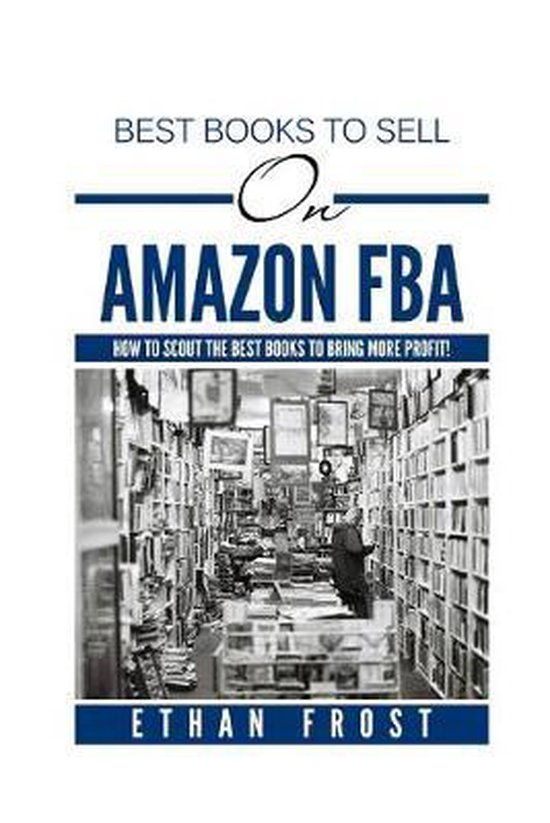 Best Books to Sell on Amazon FBA 9781539940920 Ethan Frost