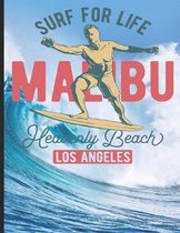 Surf For Life Malibu Heavenly Beach Los Angeles