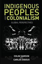 Indigenous Peoples and Colonialism