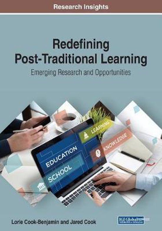 Redefining Post-Traditional Learning: Emerging Research and  ... - cover