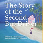 The Story of the Second Bus Driver