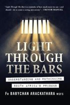 Light Through The Bars: Understanding and rethinking South Africa's prisons