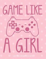 Game Like a Girl