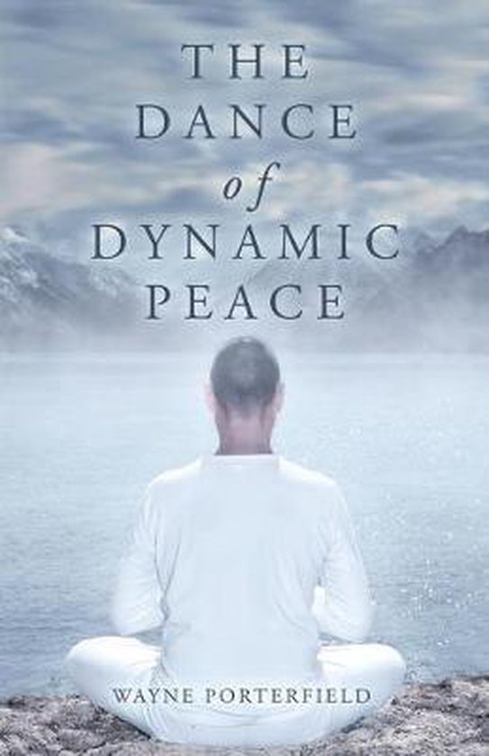 The Dance of Dynamic Peace - cover