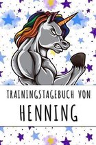 Trainingstagebuch von Henning: Personalisierter Tagesplaner f�r dein Fitness- und Krafttraining im Fitnessstudio oder Zuhause