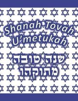 Shanah Tovah U'metukah: A Notebook to Celebrate the Jewish New Year