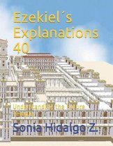 Ezekiels Explanations 40