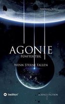 Agonie - F�nfter Teil
