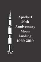 Apollo 11 50th Anniversary: 50th Anniversary Moon Landing 1969 - 2019, Saturn V rocket (6 x 9 Lined Notebook, 110 pages)
