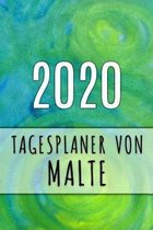 2020 Tagesplaner von Malte: Personalisierter Kalender f�r 2020 mit deinem Vornamen