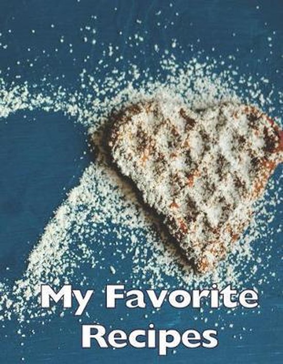 My Favorite Recipes