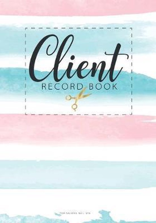 Client record book for Salons Nail Spa, Lisa Ellen 9781086484045