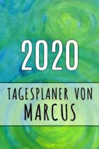 2020 Tagesplaner von Marcus: Personalisierter Kalender für 2020 mit deinem Vornamen
