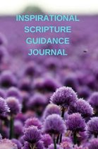 Inspirational Scripture Guidance Journal: 89 Daily Scripture Pages and Room to Journal