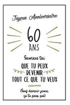 Bol Com Bon Anniversaire 60 Ans Carnet De Notes Id E Cadeau Anniversaire Original Et Pratique