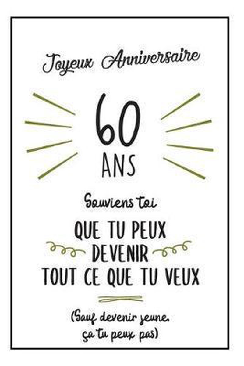 Bol Com Bon Anniversaire 60 Ans Carnet De Notes Id E Cadeau Anniversaire Original Et Pratique