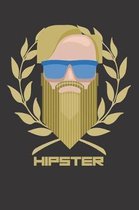 Hipster Notebook Journal: A great Notebook Journal for the hipster, urban bohemian, hippy, beatnik and for a young person who is trendy, stylish