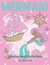 Mermaid Coloring and Activity Book For Girls 4-10: Cute Coloring, Dot to Dot, and Word Search Puzzles Provide Hours of Fun For Young Children