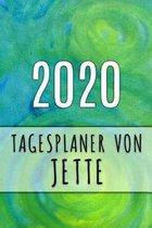 2020 Tagesplaner von Jette: Personalisierter Kalender f�r 2020 mit deinem Vornamen