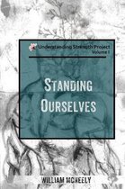 Standing Ourselves