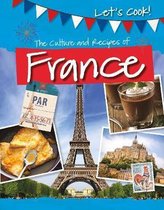 Let's Cook The Culture and Recipes of France