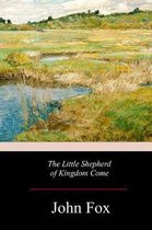 The Little Shepherd of Kingdom Come