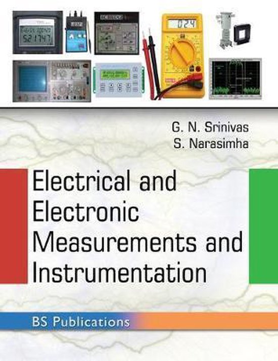 Electrical and Electronic Measurements and instrumentation, G N