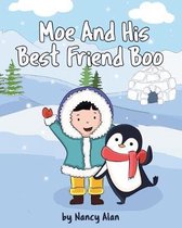 Moe And His Best Friend Boo