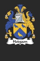Hodgson: Hodgson Coat of Arms and Family Crest Notebook Journal (6 x 9 - 100 pages)