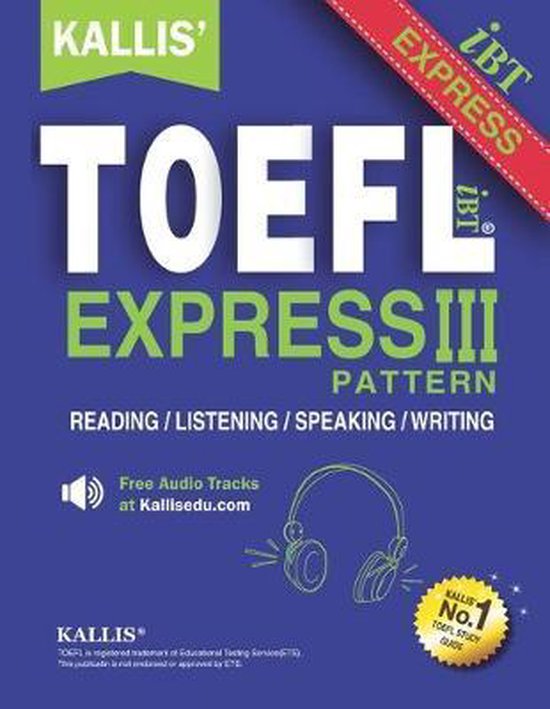 Kallis' TOEFL IBT Pattern- KALLIS' TOEFL Express Pattern III - cover