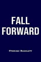 Fall Forward Standard Booklets: A softcover fitness tracker to record four days worth of exercise plus cardio.