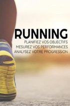 Running: Carnet de Planification & Suivi d'Entra�nements -15,24 x 22,86 cm, 131 pages